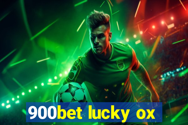 900bet lucky ox